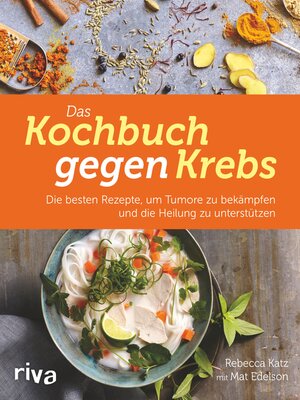 cover image of Das Kochbuch gegen Krebs